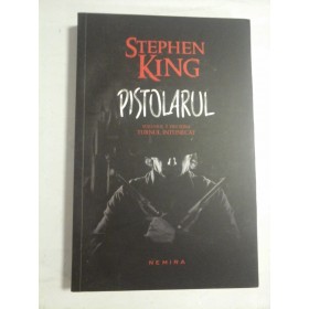 PISTOLARUL  -  STEPHEN KING  